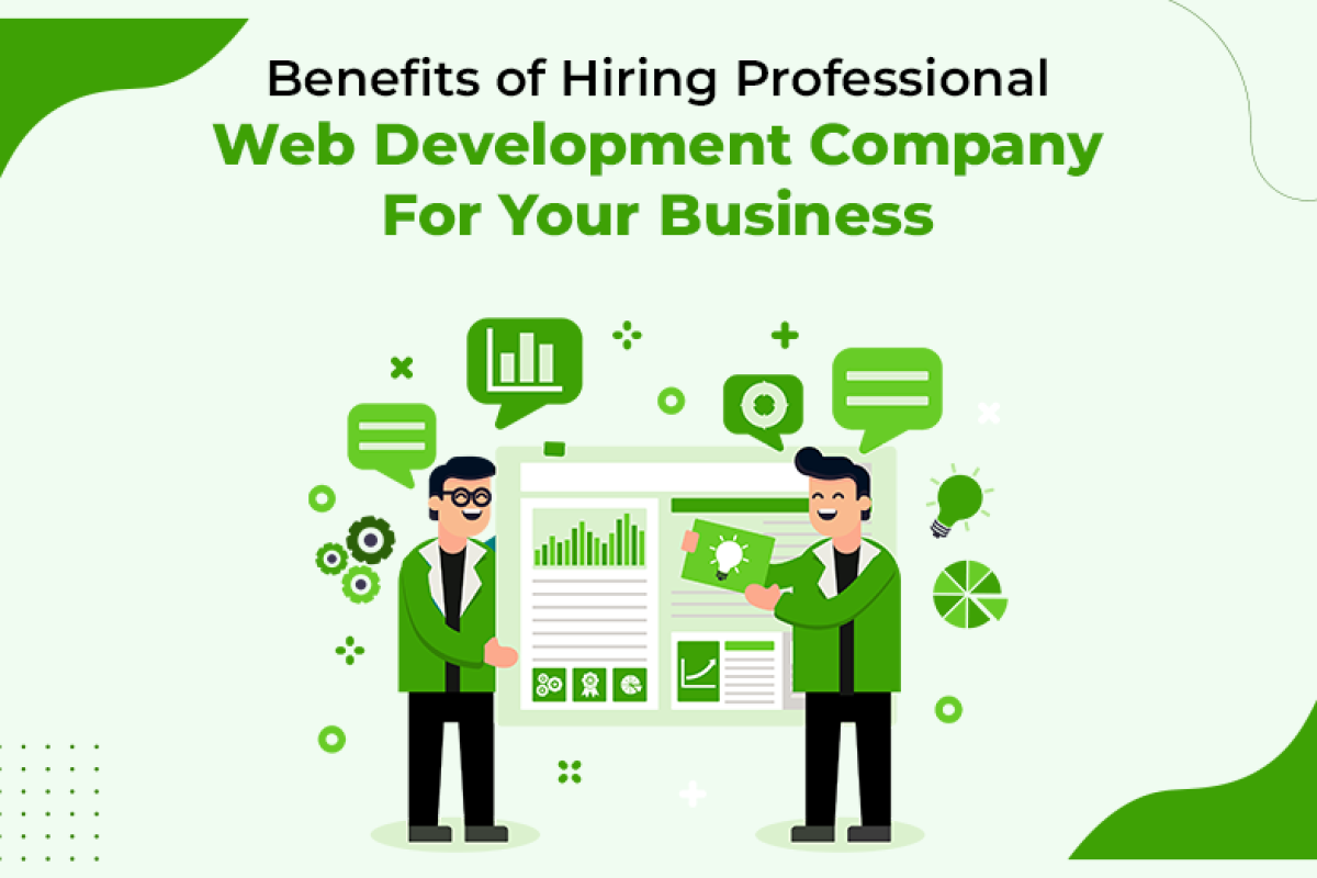 Benefits of Hiring a Web Development Company